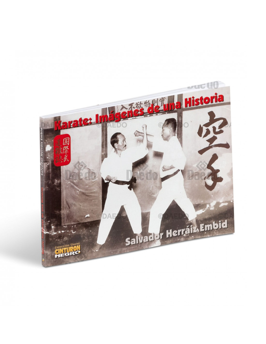 KARATE: IMAGES OF A HISTORY
